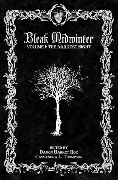 Bleak Midwinter by Cassandra L. Thompson
