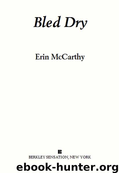 Bled Dry (Vegas Vampires, Book 3) by McCarthy Erin