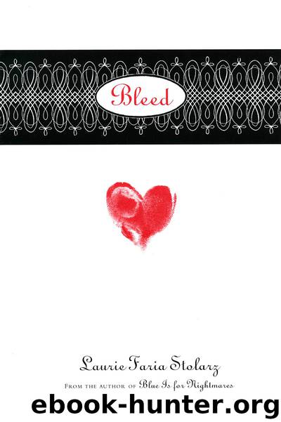 Bleed by Laurie Faria Stolarz
