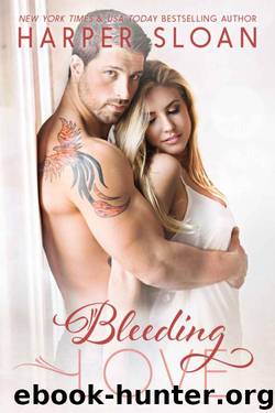 Bleeding Love by Sloan Harper