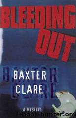 Bleeding Out by Baxter Clare