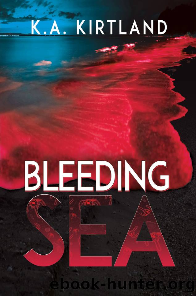 Bleeding Sea by K.A. Kirtland
