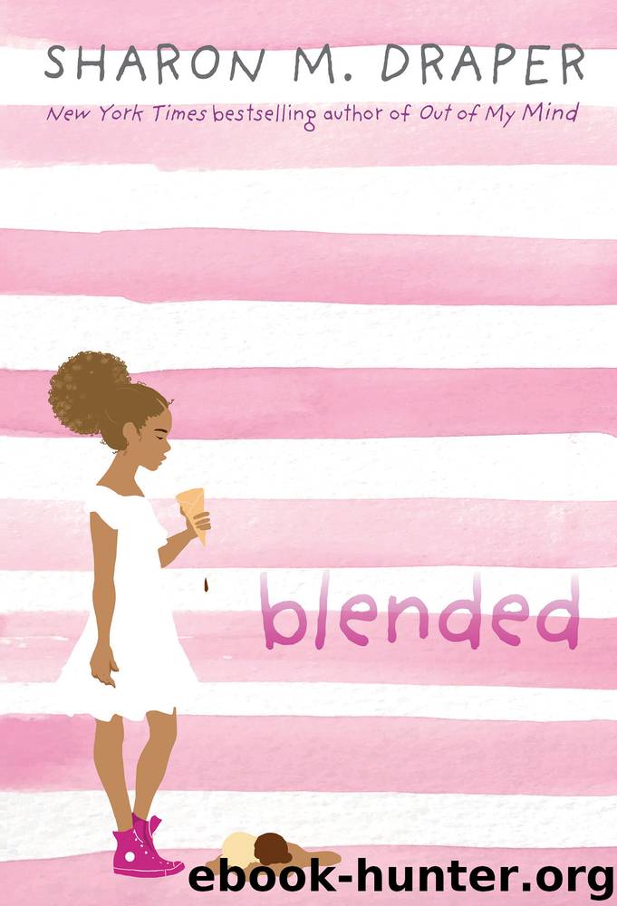 Blended by Sharon M. Draper