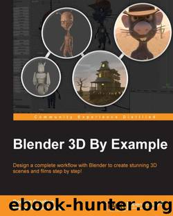 Blender 3D By Example by Caudron Romain & Nicq Pierre-Armand