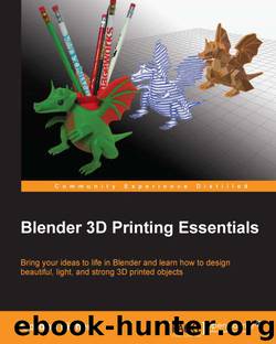 Blender 3D Printing Essentials by Gordon Fisher