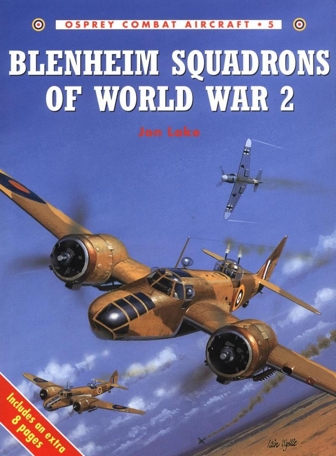 Blenheim Squadrons of World War 2 by Jon Lake Chris Davey