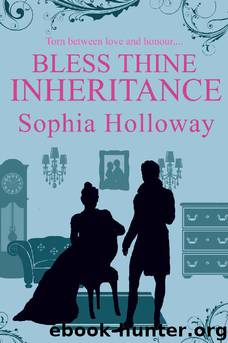 Bless Thine Inheritance by Sophia Holloway