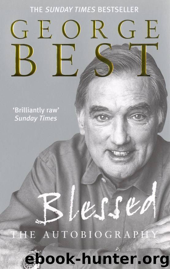 Blessed - The Autobiography by George Best