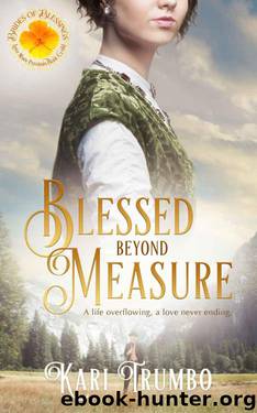 Blessed Beyond Measure by Kari Trumbo
