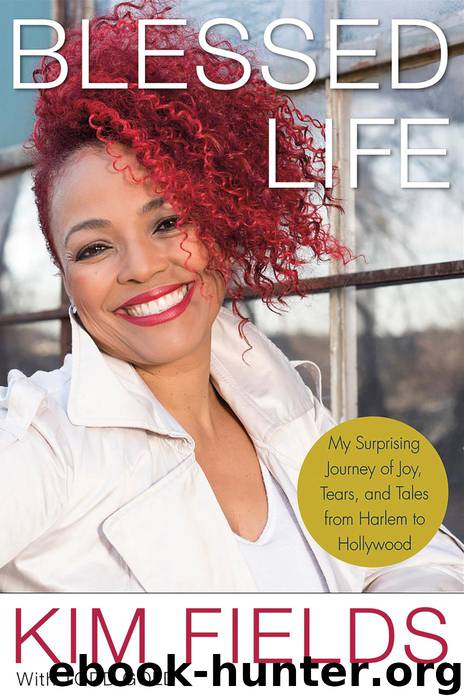 Blessed Life by Kim Fields