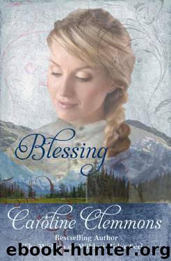 Blessing (Widows Of Wildcat Ridge Book 2) by Caroline Clemmons
