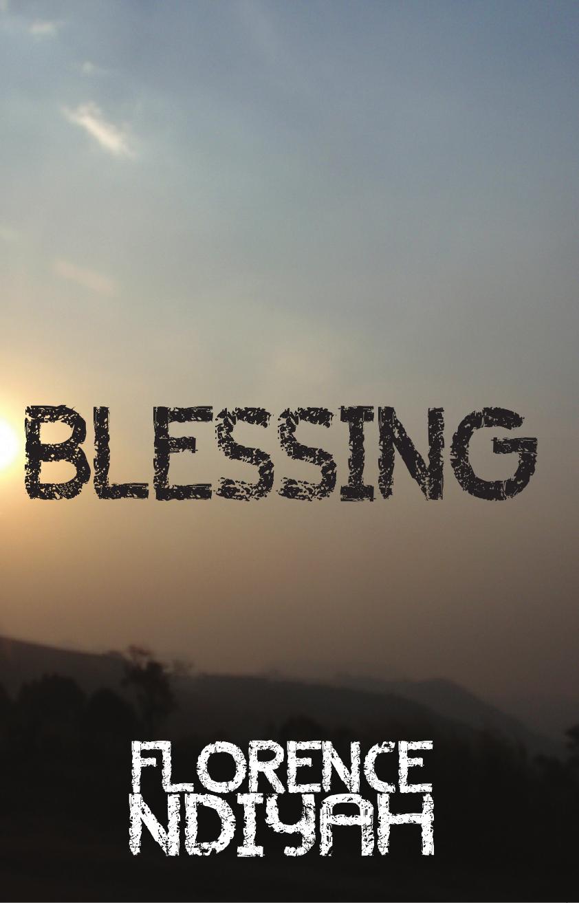 Blessing by Florence Ndiyah