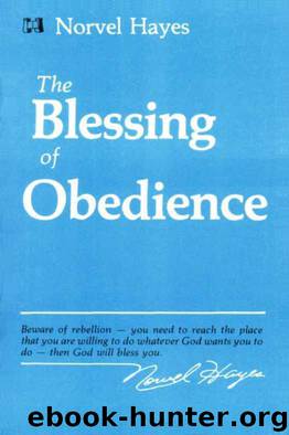 Blessing of Obedience by Norvel Hayes