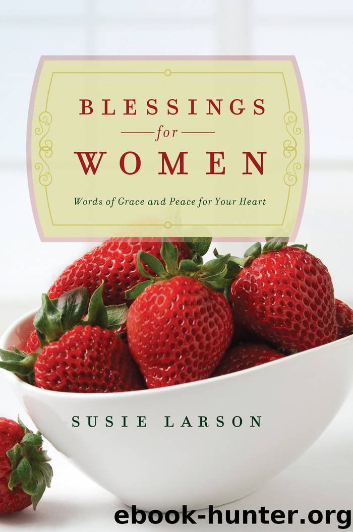 Blessings for Women by Susie Larson