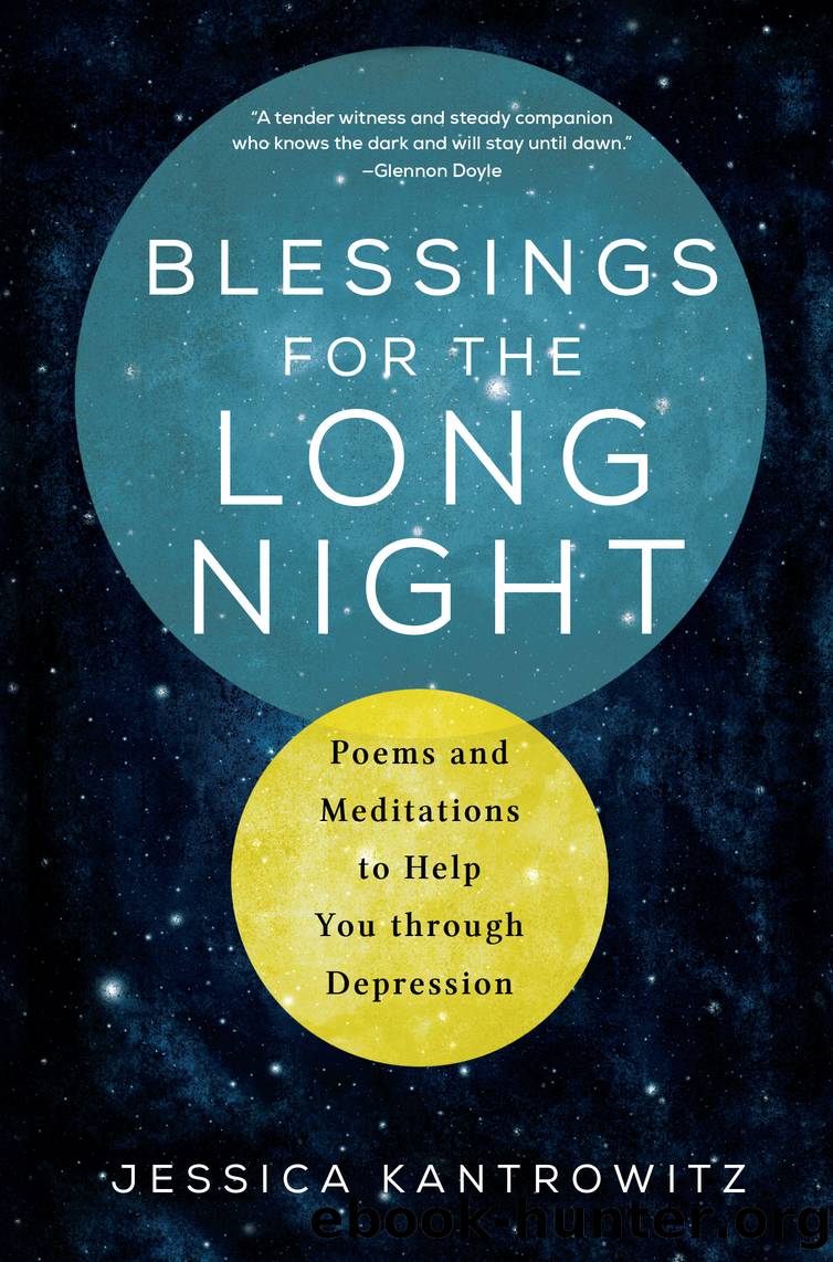 Blessings for the Long Night by Jessica Kantrowitz