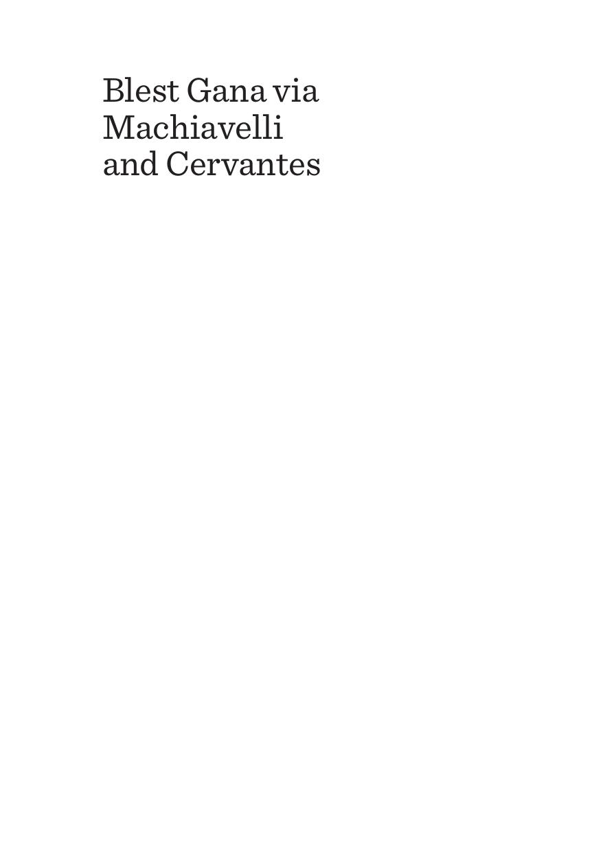 Blest Gana via Machiavelli and Cervantes : National Identity and Social Order in Chile by Patricia Vilches