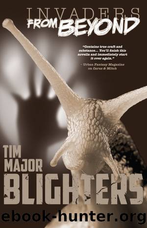 Blighters by Tim Major