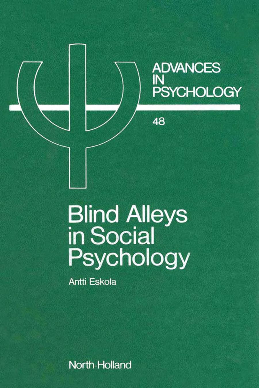 Blind Alleys in Social Psychology by Antti Eskola (Eds.)