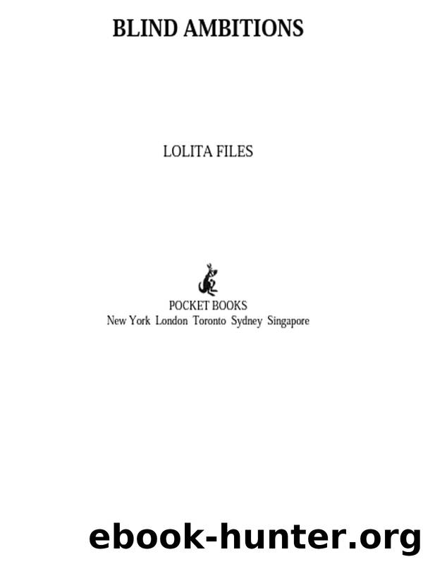 Blind Ambitions by Lolita Files