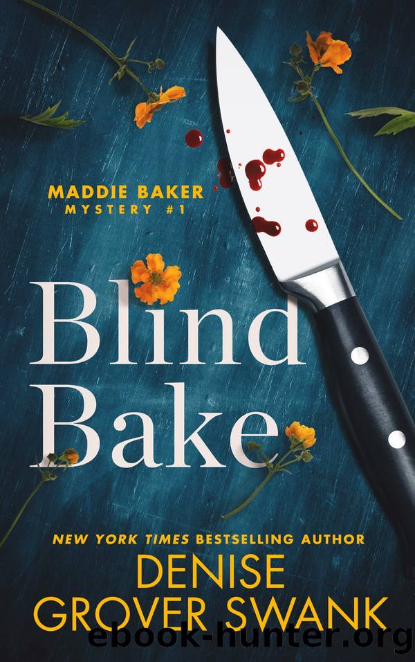 Blind Bake by Denise Grover Swank