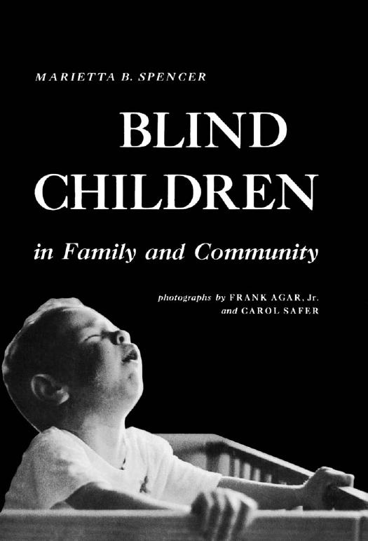 Blind Children in Family and Community by Marietta B. Spencer