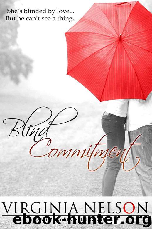 Blind Commitment by Nelson Virginia