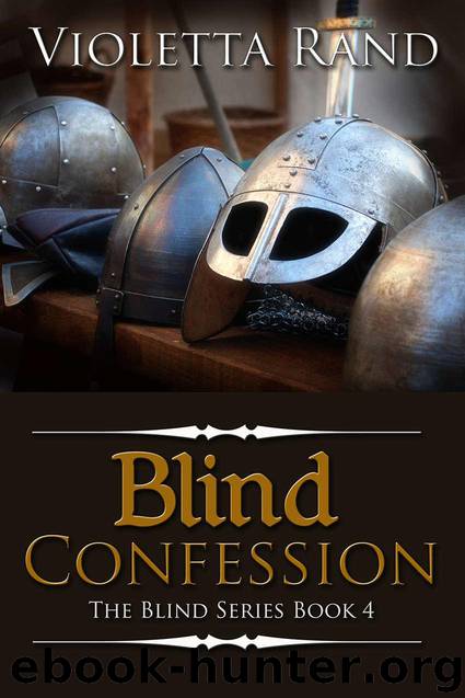 Blind Confession by Violetta Rand