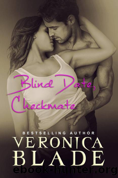 Blind Date, Checkmate by Veronica Blade