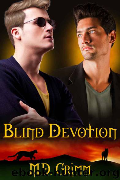Blind Devotion (The Shifters) by M.D. Grimm