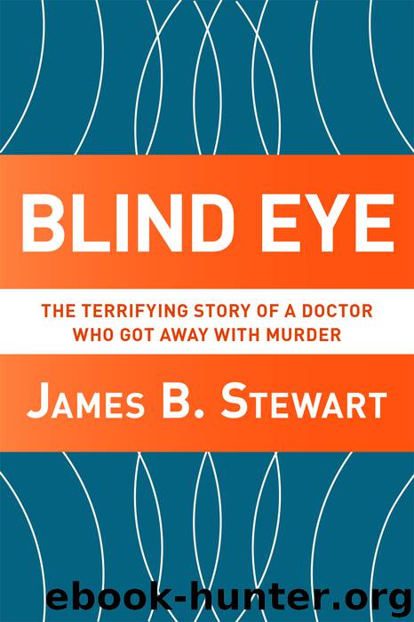 Blind Eye by James B. Stewart