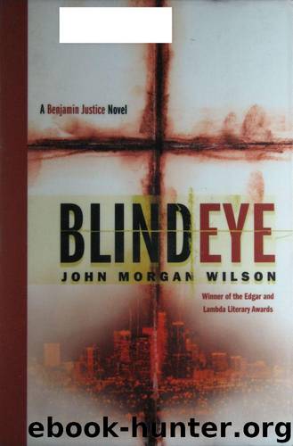 Blind Eye by John Morgan Wilson