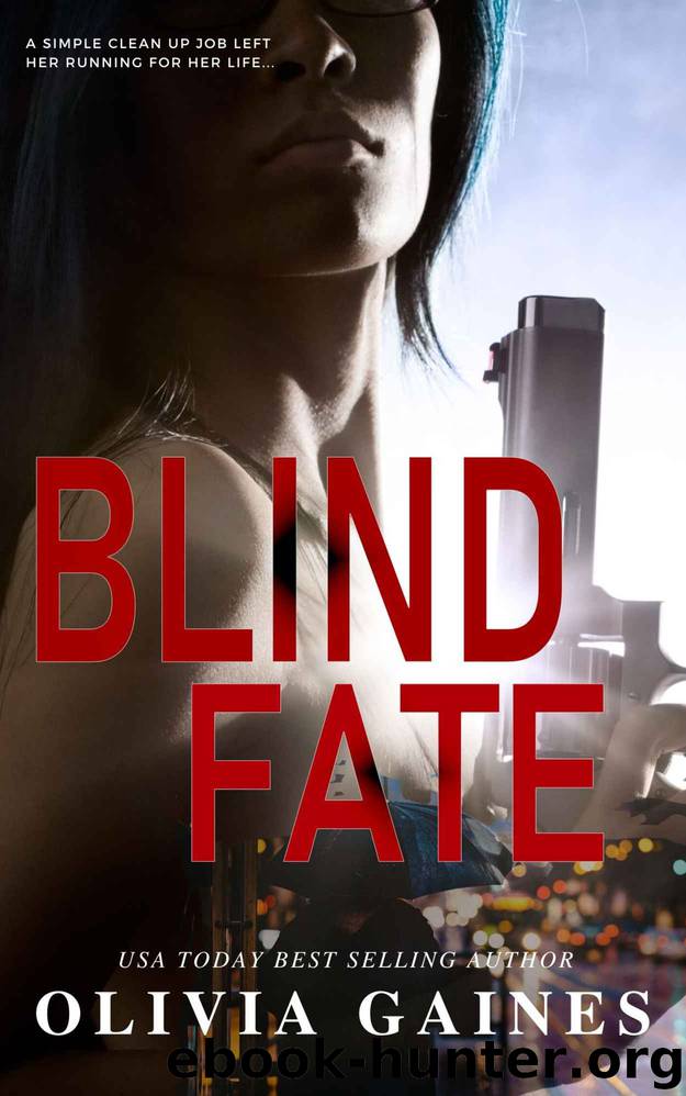 Blind Fate (The Technicians, #4) by Gaines Olivia