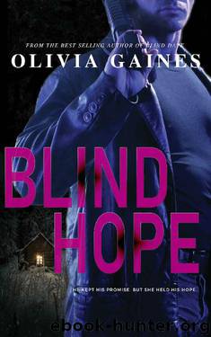 Blind Hope (The Technicians Book 2) by Olivia Gaines