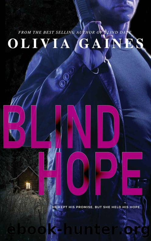 Blind Hope (The Technicians Series Book 2) by Olivia Gaines