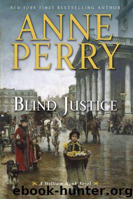 Blind Justice: A William Monk Novel by Anne Perry