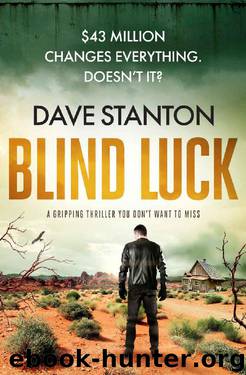 Blind Luck by Dave Stanton