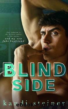 Blind Side: A Fake Dating Sports Romance by Kandi Steiner
