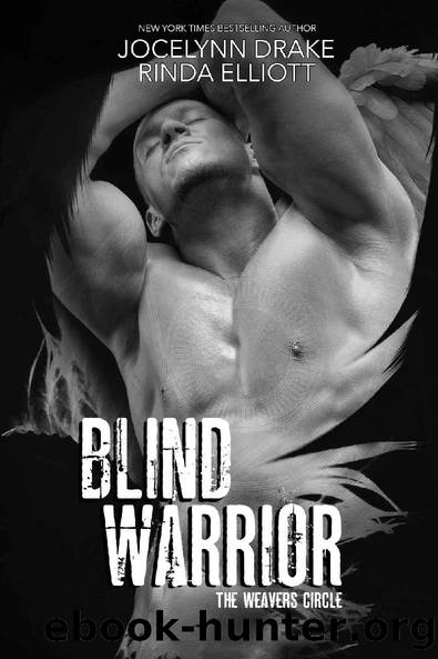 Blind Warrior (The Weavers Circle Book 3) by Jocelynn Drake & Rinda Elliott