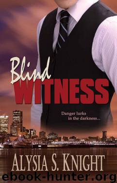 Blind Witness by Knight Alysia S