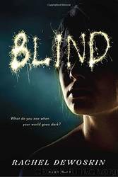 Blind by Rachel Dewoskin