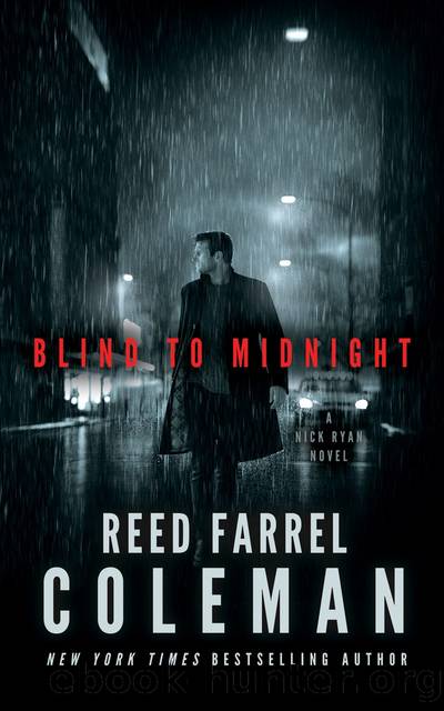 Blind to Midnight by Reed Farrel Coleman