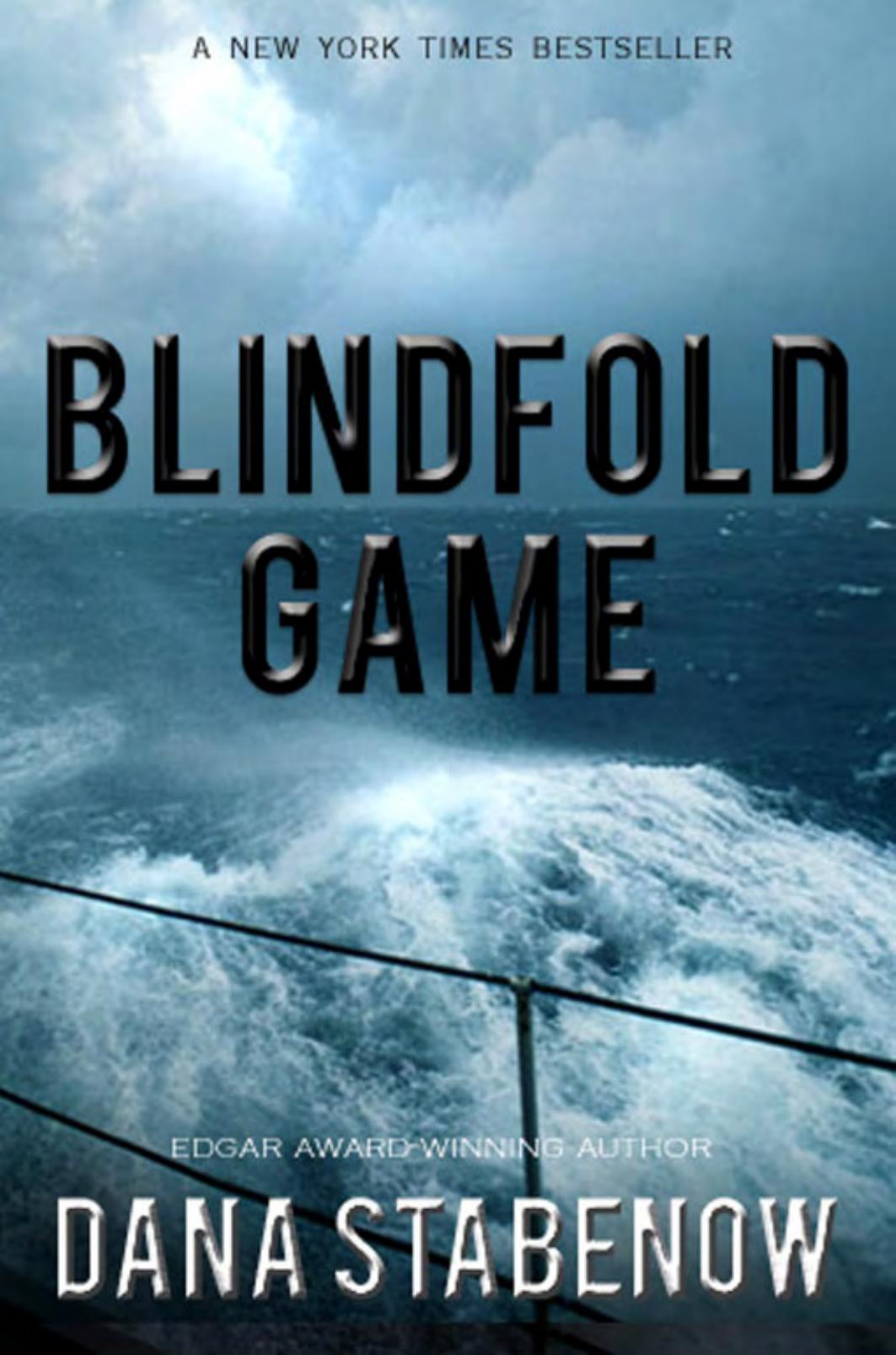 Blindfold Game by Dana Stabenow