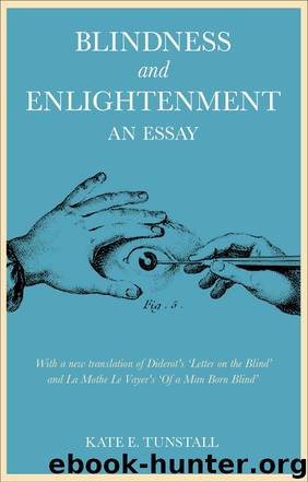 Blindness and Enlightenment by Kate E. Tunstall