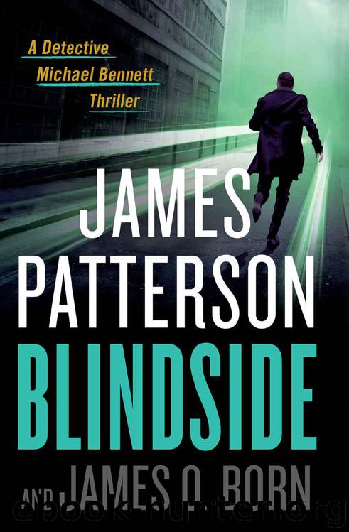 Blindside (Michael Bennett) by James Patterson & James O. Born - free ...