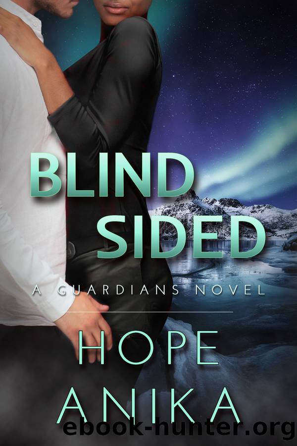 Blindsided by Hope Anika