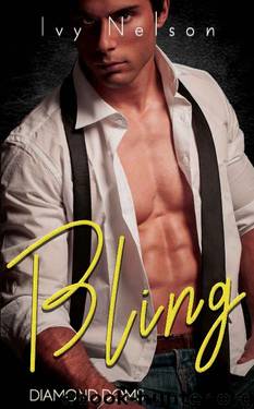 Bling: A Diamond Doms Novel by Ivy Nelson