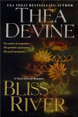 Bliss River by Thea Devine