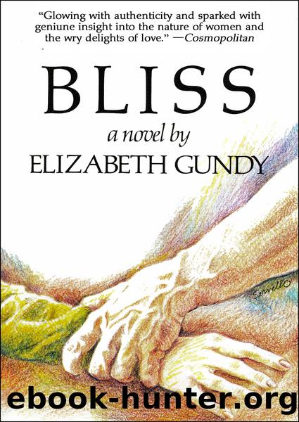 Bliss by Elizabeth Gundy