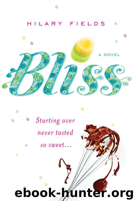 Bliss by Hilary Fields