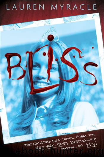 Bliss by Lauren Myracle
